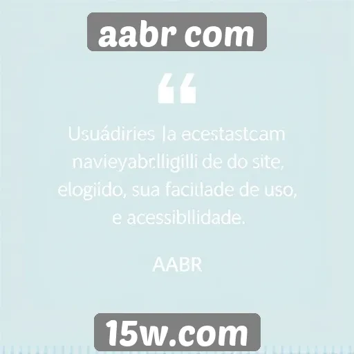 Navegabilidade do site aabr com é elogiada por usuários